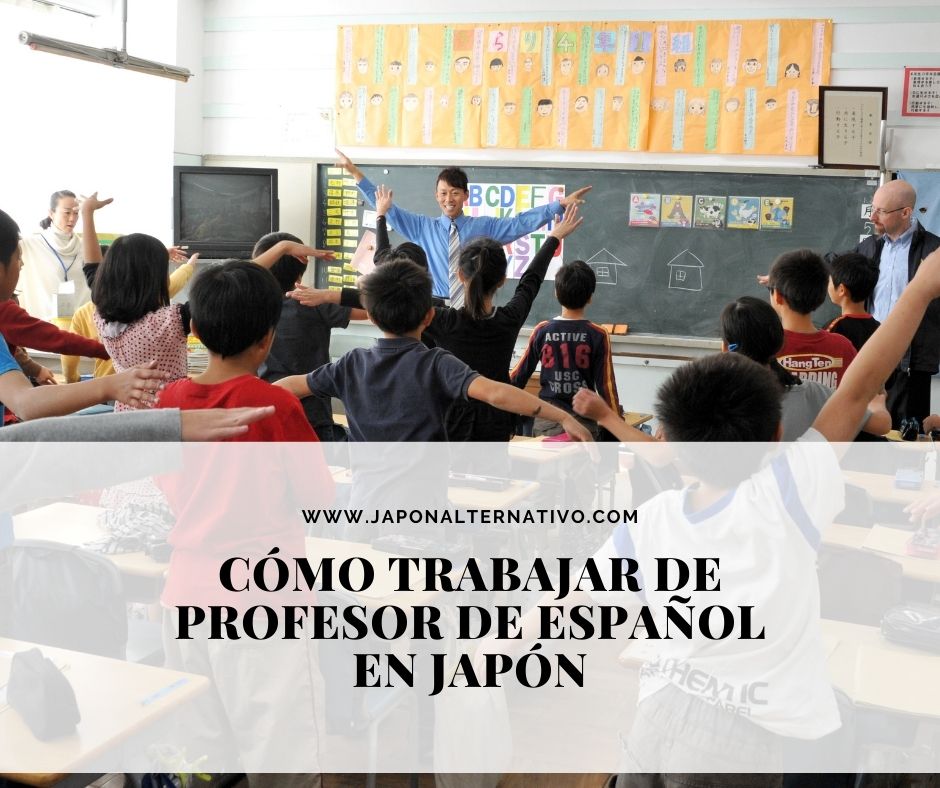 como trabajar de profesor español en japon